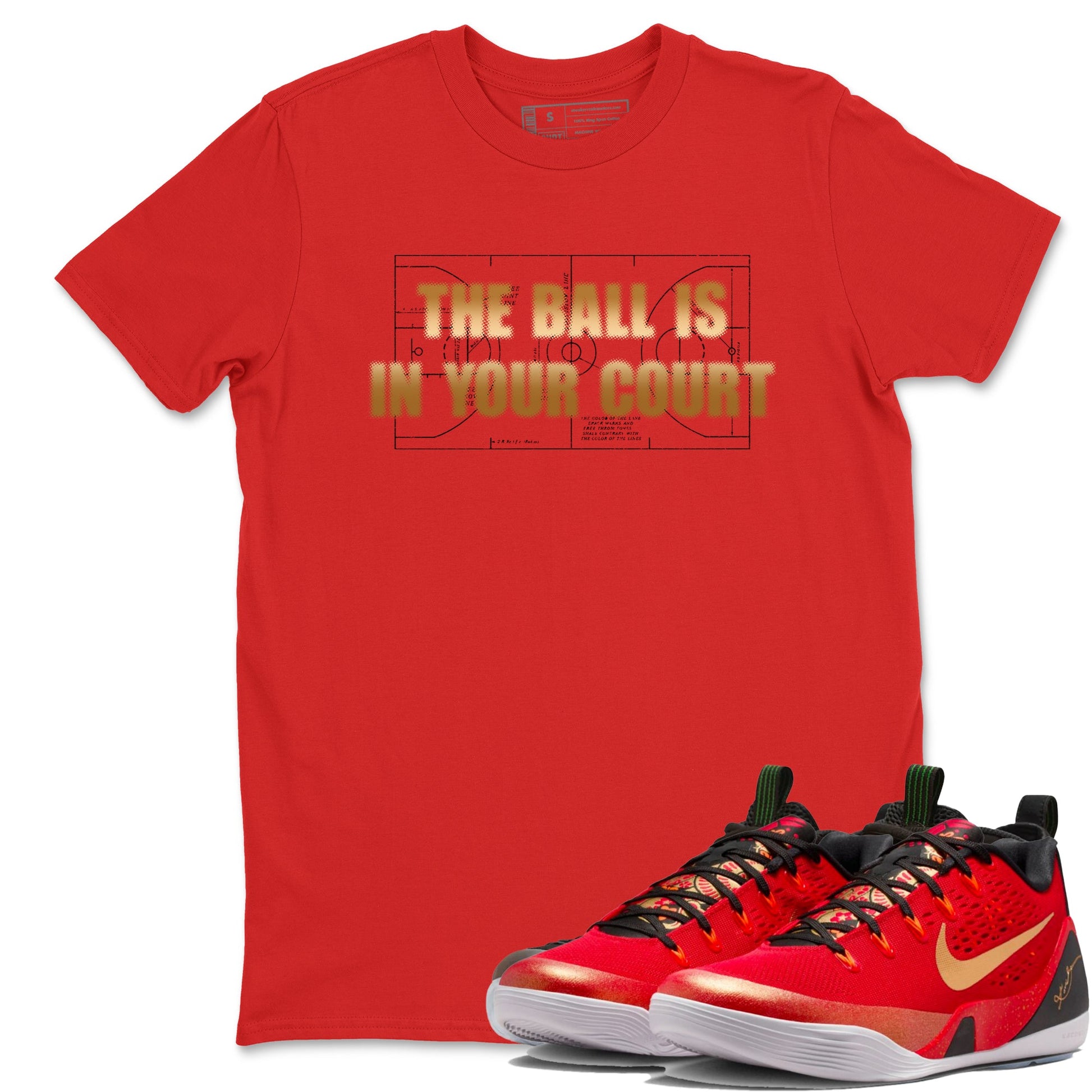 Sneaker match tees – Sneaker Tees To Match Nike KB 9 China Shoes KB 9 University Red and Metallic Gold – The Ball Is In Your Court Tee Red 1
