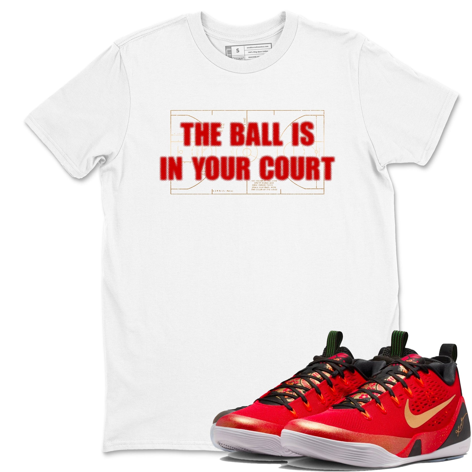 Sneaker match tees – Sneaker Tees To Match Nike KB 9 China Shoes KB 9 University Red and Metallic Gold – The Ball Is In Your Court Tee White 1