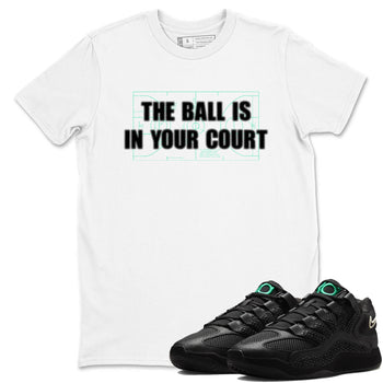 Sneaker Threads – Sneaker Tees To Match Nike KD 18 Black Label – The Ball Is In Your Court Graphic Tee White 1. Perfect for Jordan releases 2025 colorways. Perfect for Kevin Durant basketball sneaker releases and all-black performance colorways for 2025 hoopers. 