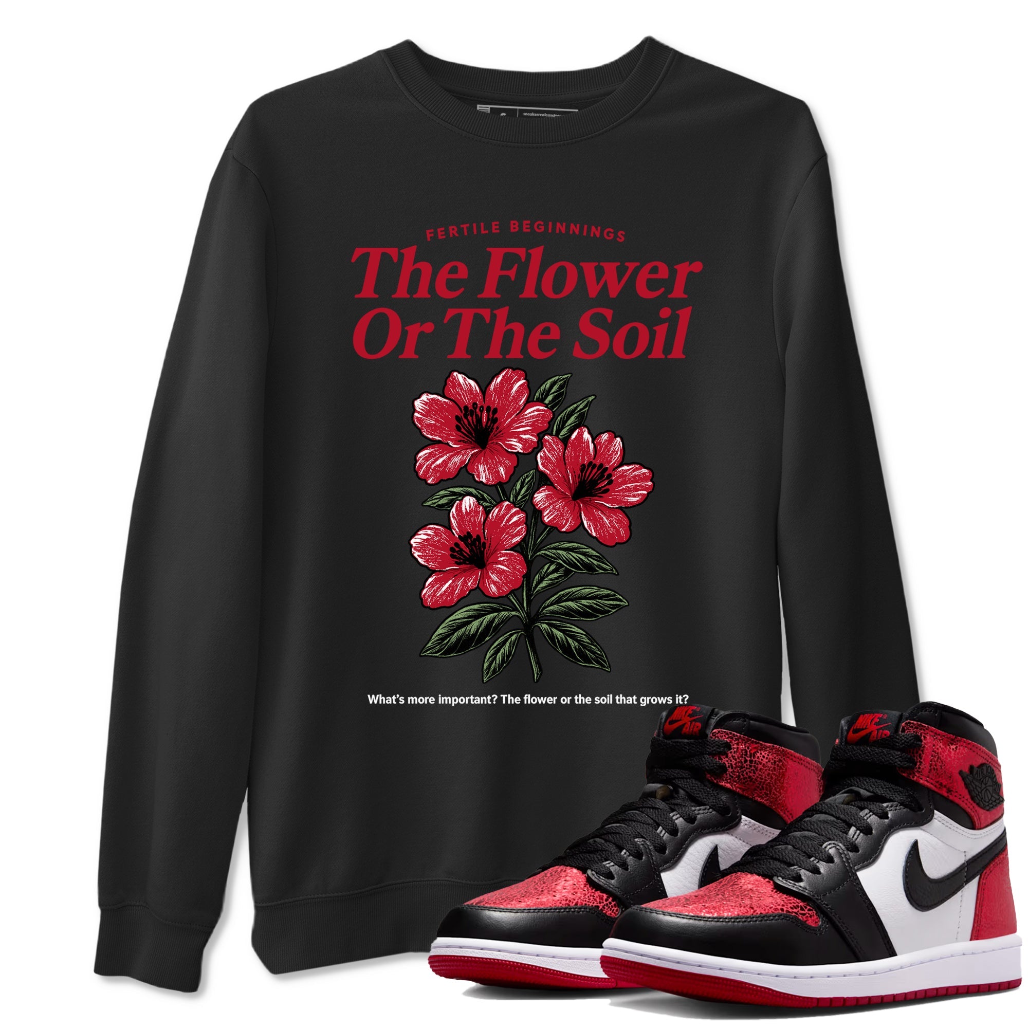 The Flower Or The Soil sneaker match t-shirt styled to complete your fit with the Air Jordan 1 Ruby sneakers, shown in Black 1.
