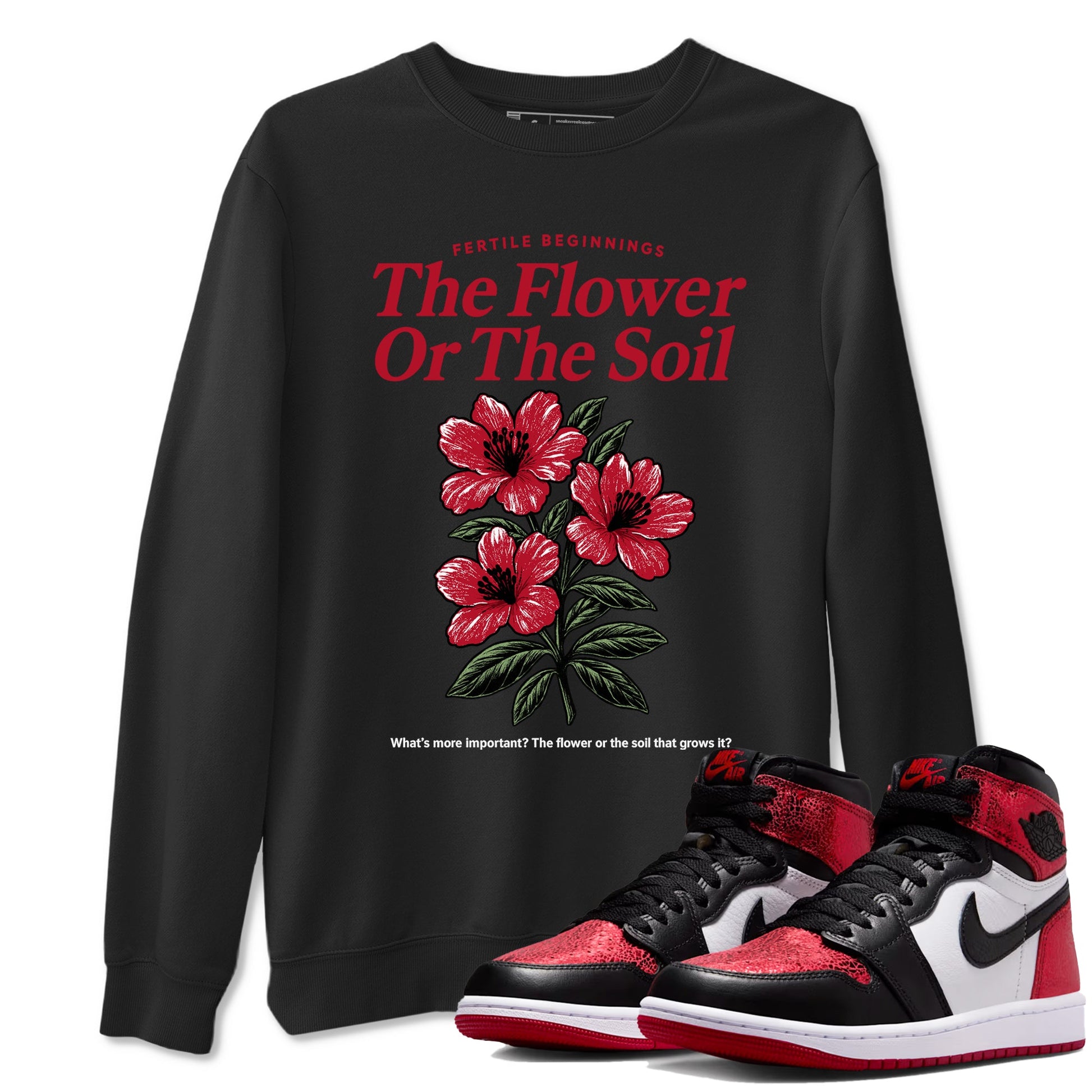 The Flower Or The Soil sneaker match t-shirt styled to complete your fit with the Air Jordan 1 Ruby sneakers, shown in Black 1.