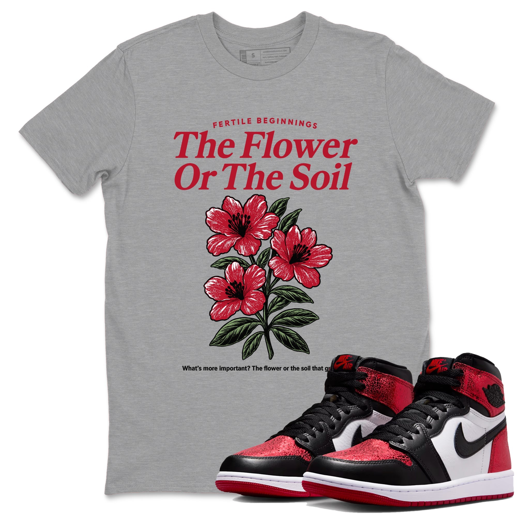 The Flower Or The Soil sneaker match t-shirt styled to complete your fit with the Air Jordan 1 Ruby sneakers, shown in Heather Grey 1.