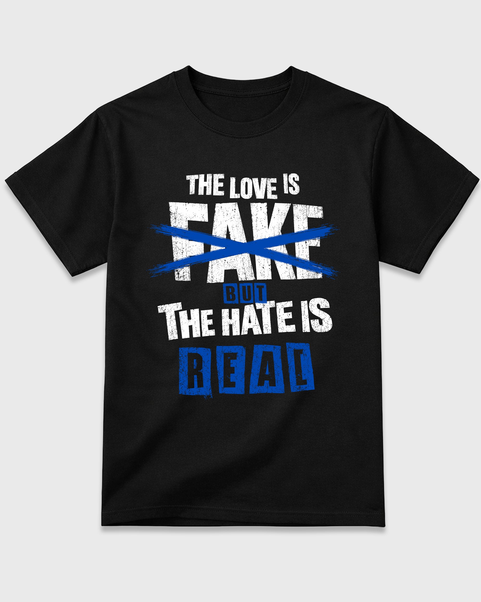 The Love is Fake But the Hate is Real Graphic T-Shirt featuring original streetwear artwork designed to match the Air Jordan 1 Royal. Black 2 Graphic T-Shirt.
