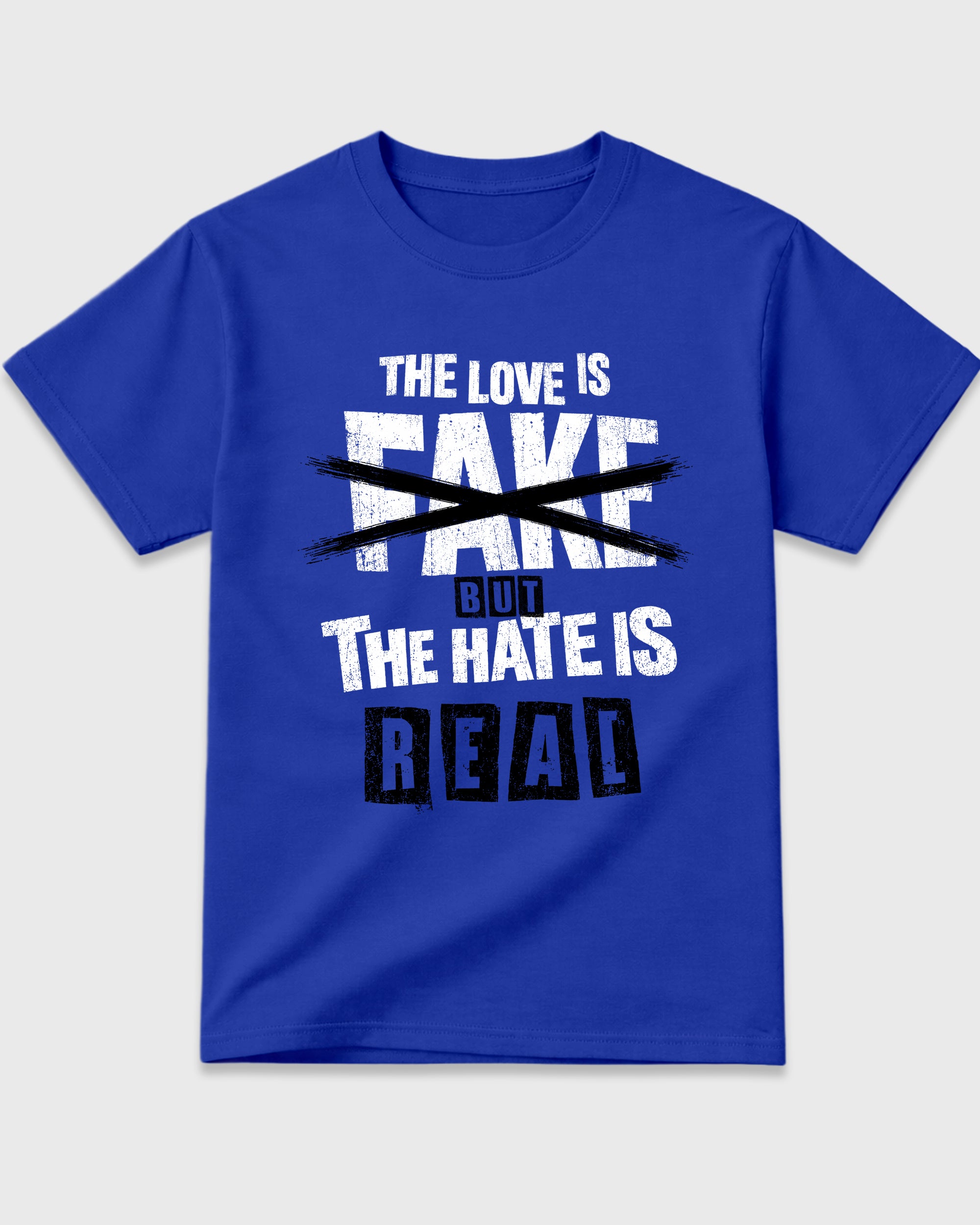 The Love is Fake But the Hate is Real Graphic T-Shirt featuring original streetwear artwork designed to match the Air Jordan 1 Royal. Royal Blue 2 Graphic T-Shirt.