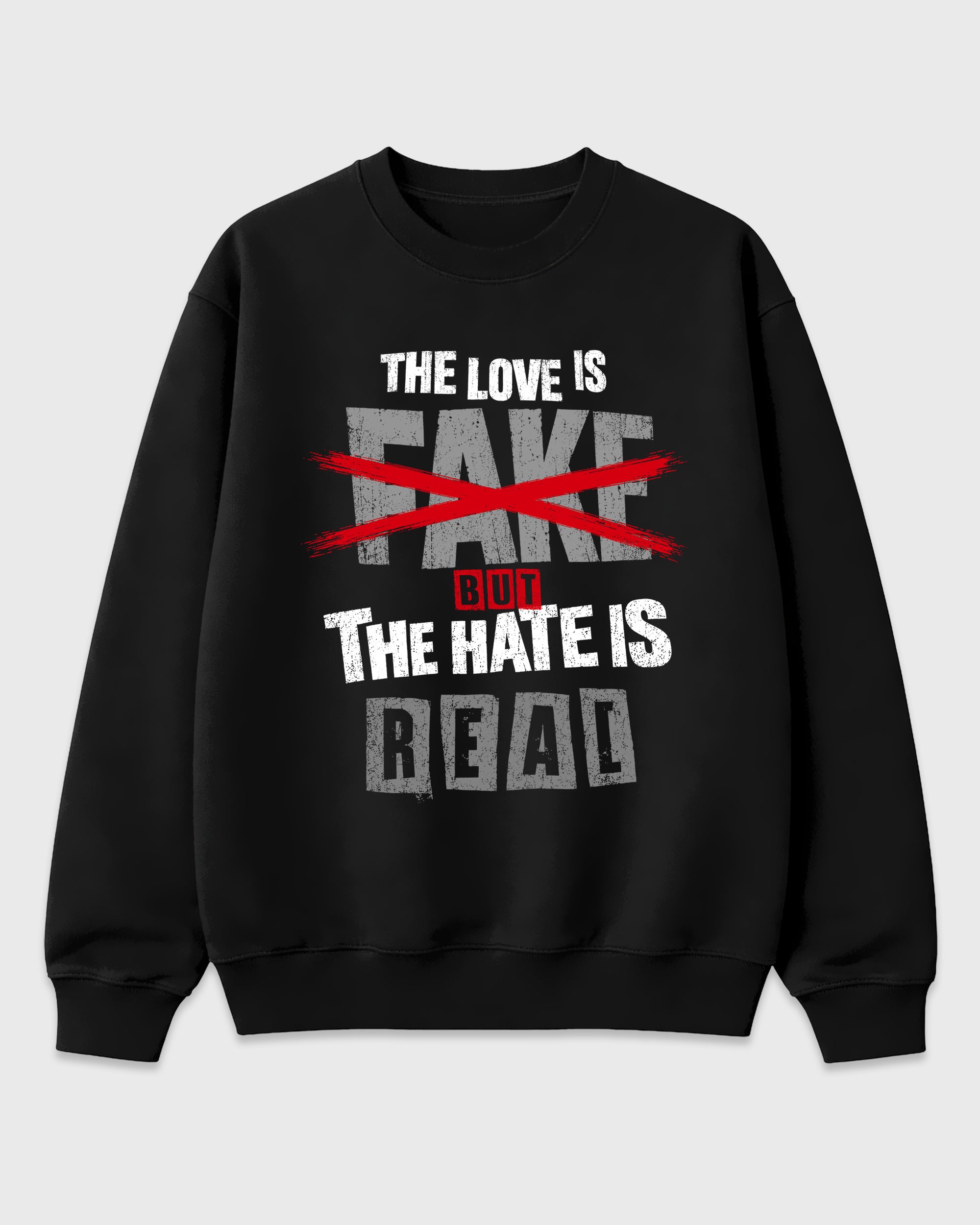 The Love is Fake But the Hate is Real Graphic T-Shirt featuring original streetwear artwork designed to match the Air Jordan 4 Bred. Black 2 Graphic Tee.