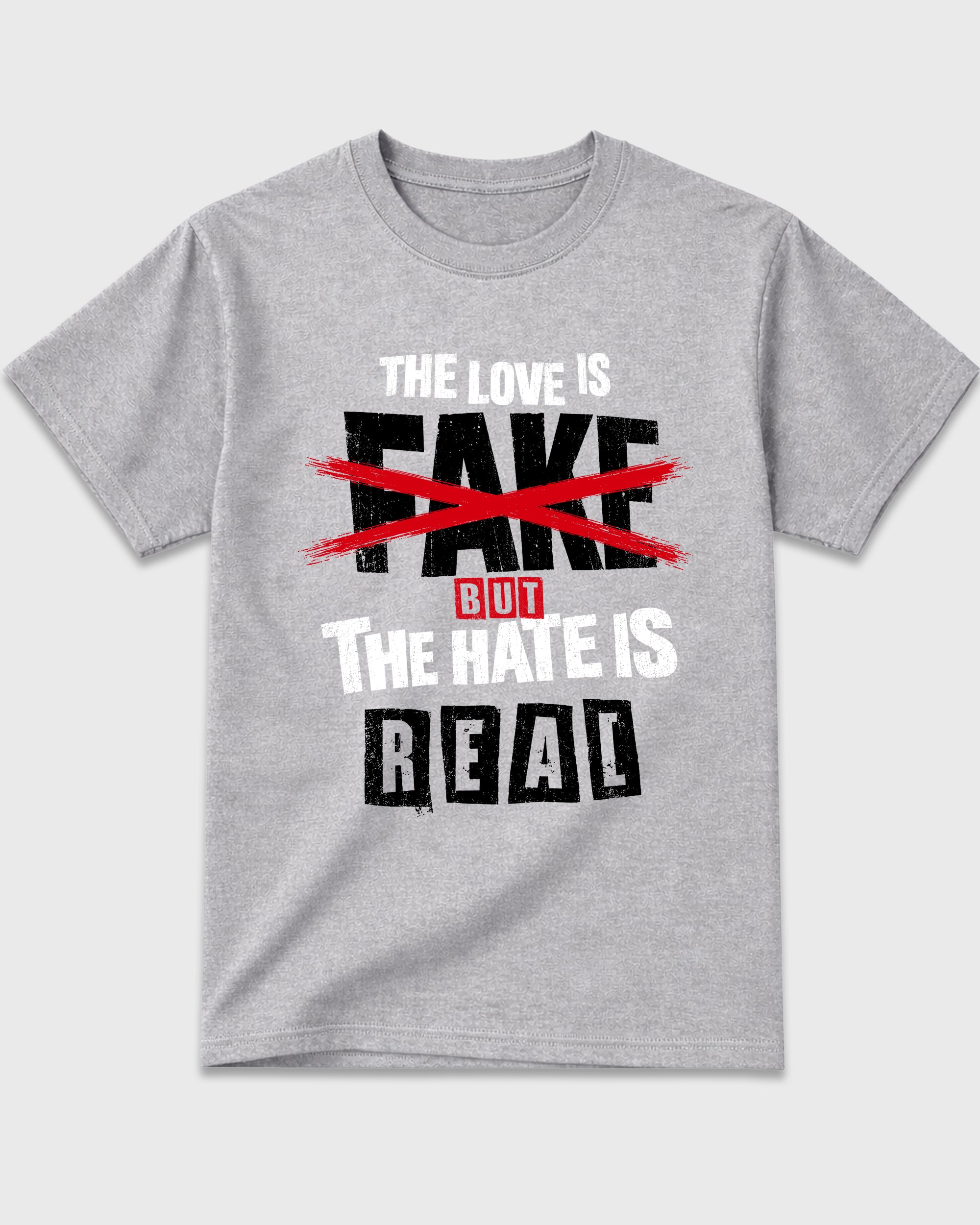 The Love is Fake But the Hate is Real Graphic T-Shirt featuring original streetwear artwork designed to match the Air Jordan 4 Bred. Heather Grey 2 Graphic T-Shirt.