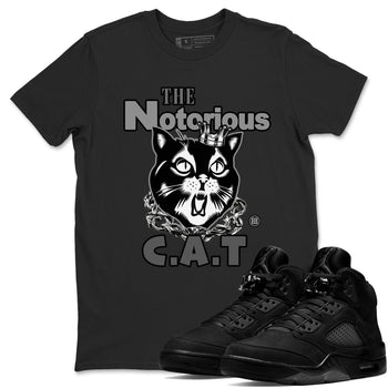 5s Black Cat shirts to match jordans The Notorious Cat sneaker match tees Air Jordan 5 Black Cat SNRT Sneaker Release Tees unisex cotton Black 1 crew neck shirts