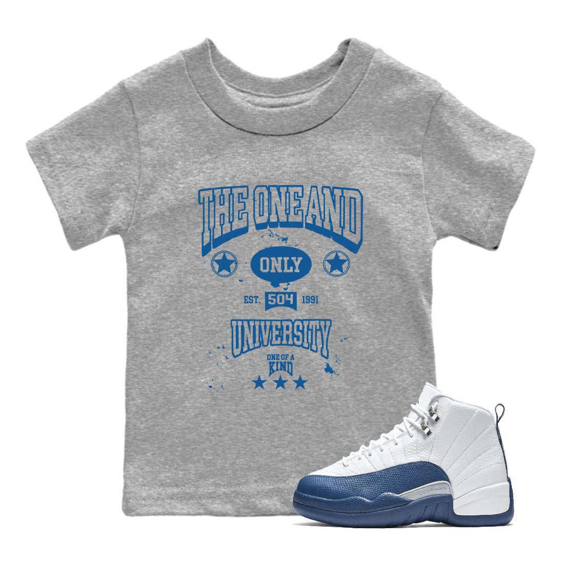 The One And Only University baby and kids t-shirt crafted for little sneakerheads to shine with the Air Jordan 12 French Blue sneakers, displayed in Heather Grey 1.