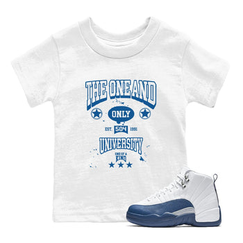 The One And Only University baby and kids t-shirt crafted for little sneakerheads to shine with the Air Jordan 12 French Blue sneakers, displayed in White 1.