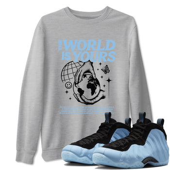 The World Is Yours sneaker match t-shirt styled to complete your fit with the Air Foamposite One Psychic Blue sneakers, shown in Heather Grey 1.