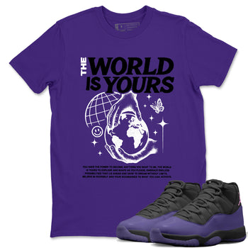 Sneaker match tees – Sneaker Tees To Match Air Jordan 11 Canyon Purple Shoes – The World Is Yours Tee Purple 1