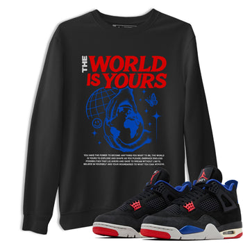 Sneaker match tees – Sneaker Tees To Match Jordan 4 Retro Rare Air Shoes – The World Is Yours Tee Black 1