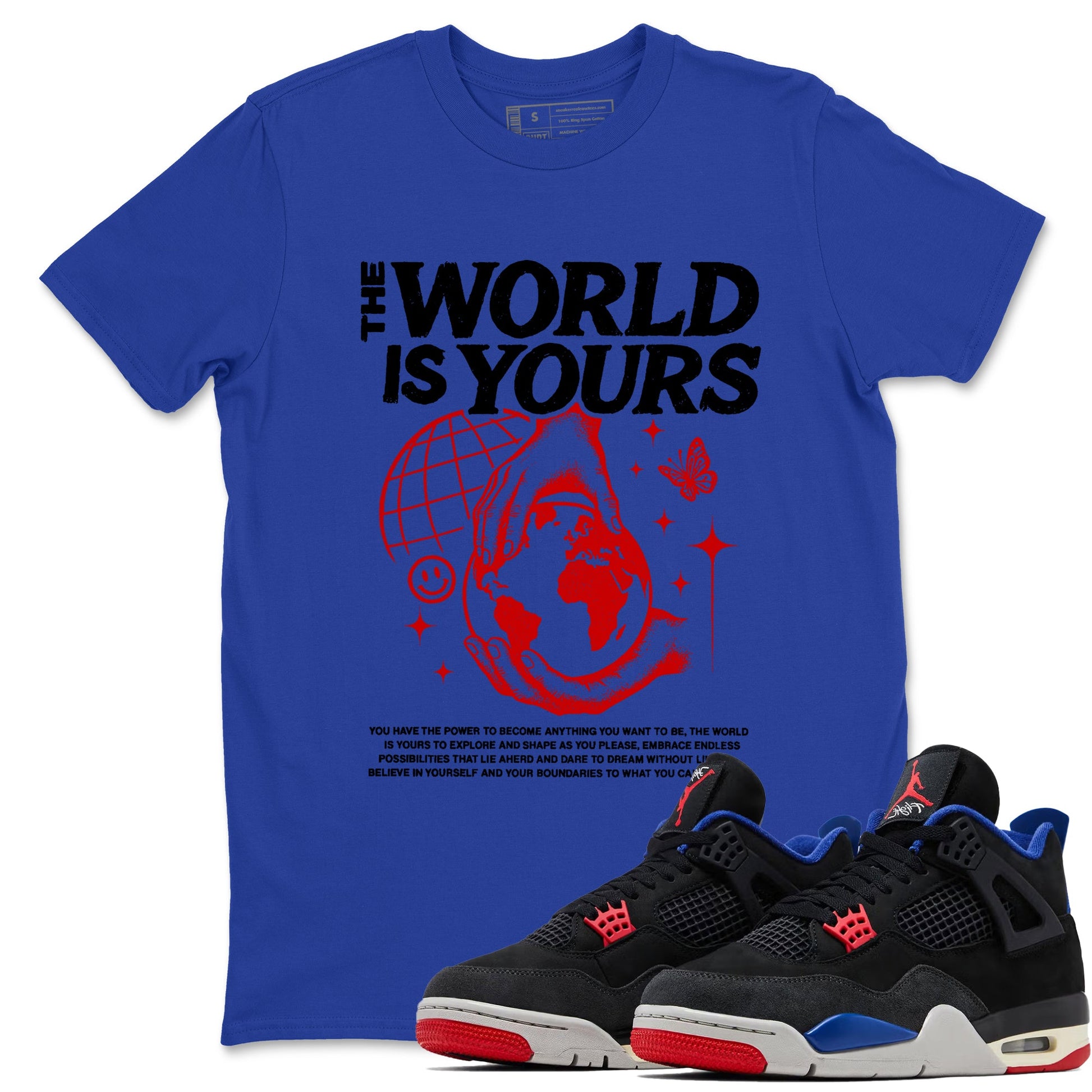 Sneaker match tees – Sneaker Tees To Match Jordan 4 Retro Rare Air Shoes – The World Is Yours Tee Royal Blue 1