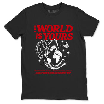 5s Fire Red Sneaker match tees – Sneaker Tees To Match Jordan 5 Retro Fire Red Sneakers – The World Is Yours Graphic Tee Black 2