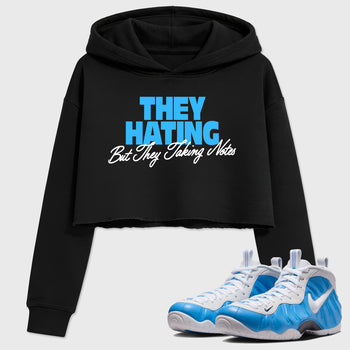 They Hating But Taking Notes SNRT Sneaker Women's Top - Air Foamposite Pro University Blue - SNRT Sneaker T-shirts
