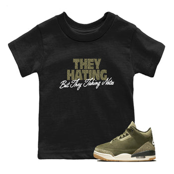 Sneaker Threads – Sneaker Threads To Match Air Jordan 3 Family Affair Shoes – They Hating But Taking Notes Kids T-Shirt Black 1