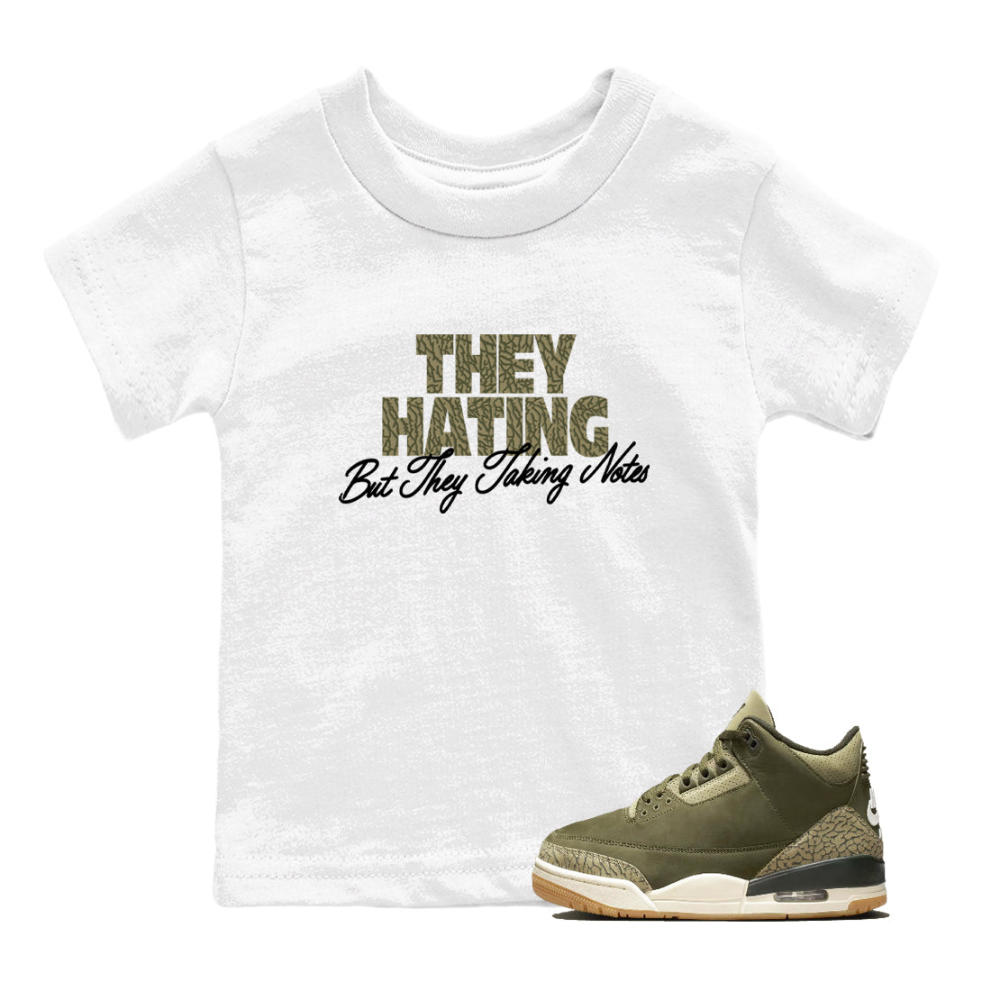 Sneaker Threads – Sneaker Threads To Match Air Jordan 3 Family Affair Shoes – They Hating But Taking Notes Kids T-Shirt White 1
