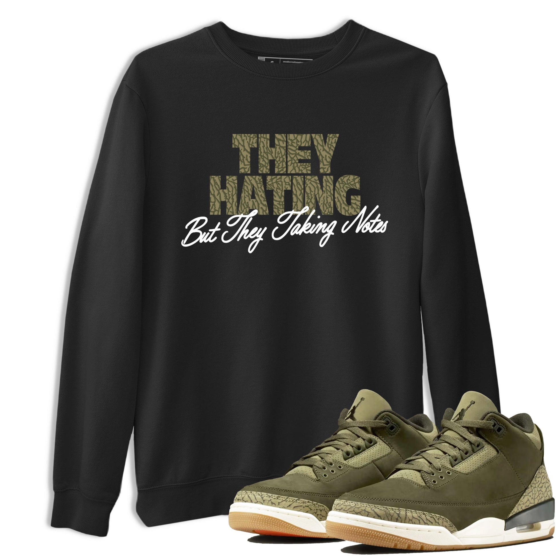 Sneaker Threads – Sneaker Threads To Match Air Jordan 3 Family Affair Shoes – They Hating But Taking Notes Tee Black 1