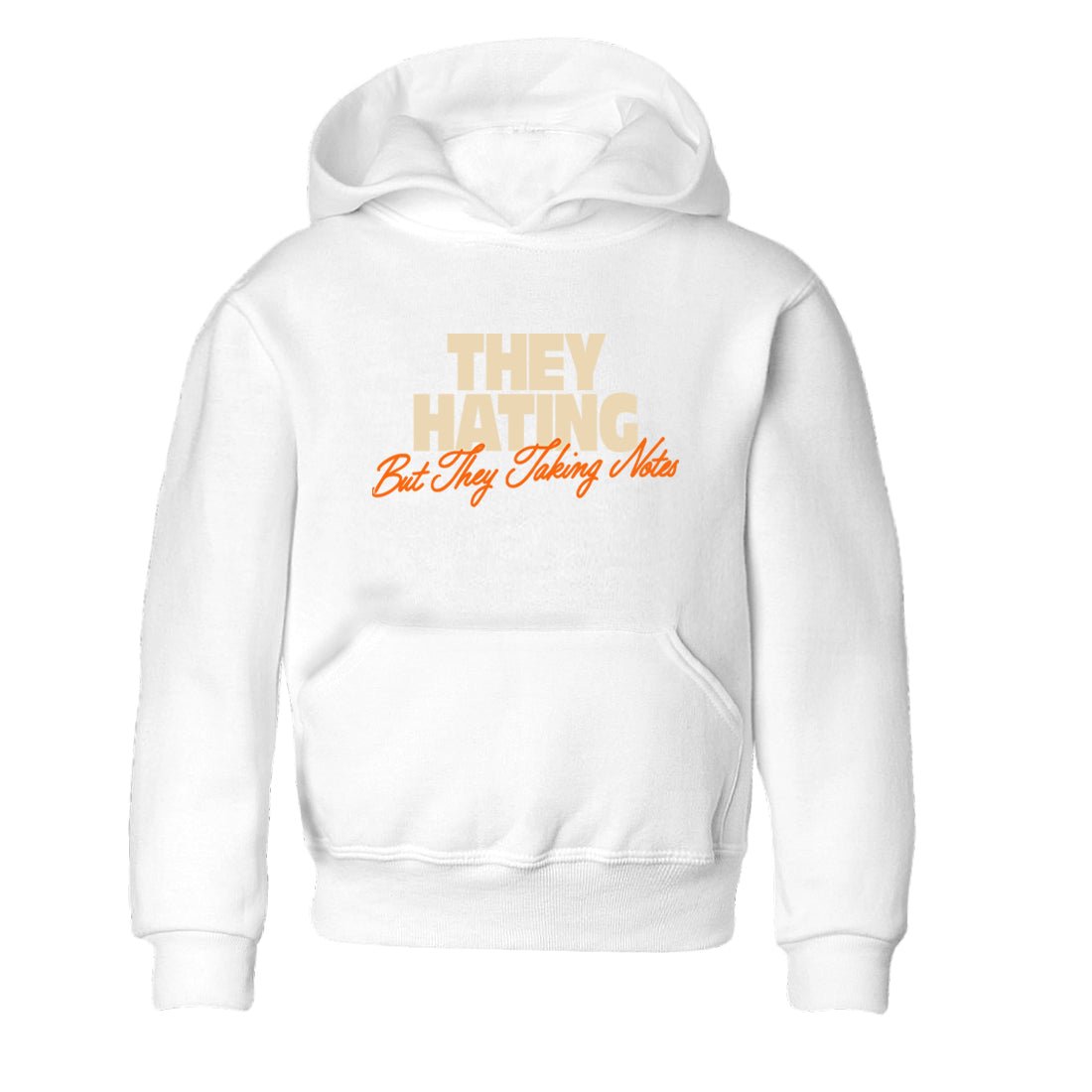 They Hating But Taking Notes baby and kids t-shirt crafted for little sneakerheads to shine with the Air Jordan 3 Starfish sneakers, displayed in White 2.
