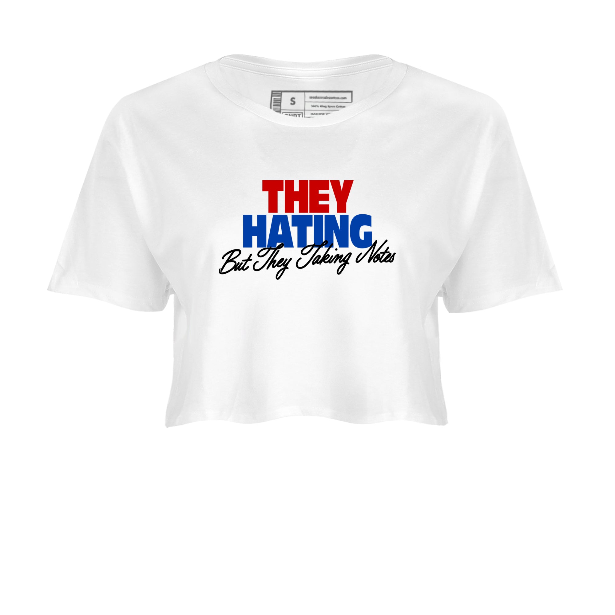 They Hating But Taking Notes womens crop tee made to vibe with the Air Jordan 4 Rare Air sneakers — the perfect match in White 2.