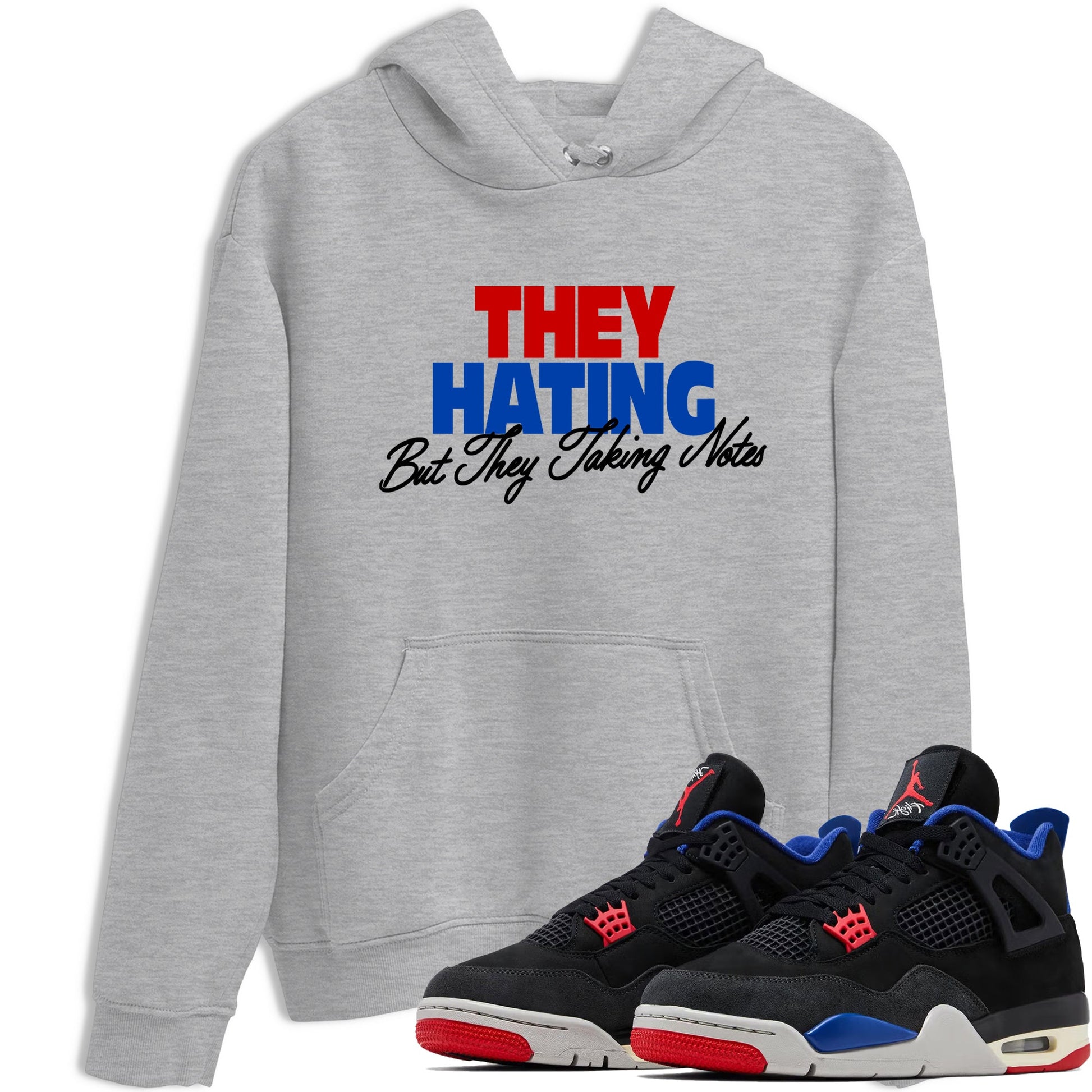 They Hating But Taking Notes sneaker match t-shirt styled to complete your fit with the Air Jordan 4 Rare Air sneakers, shown in Heather Grey 1.