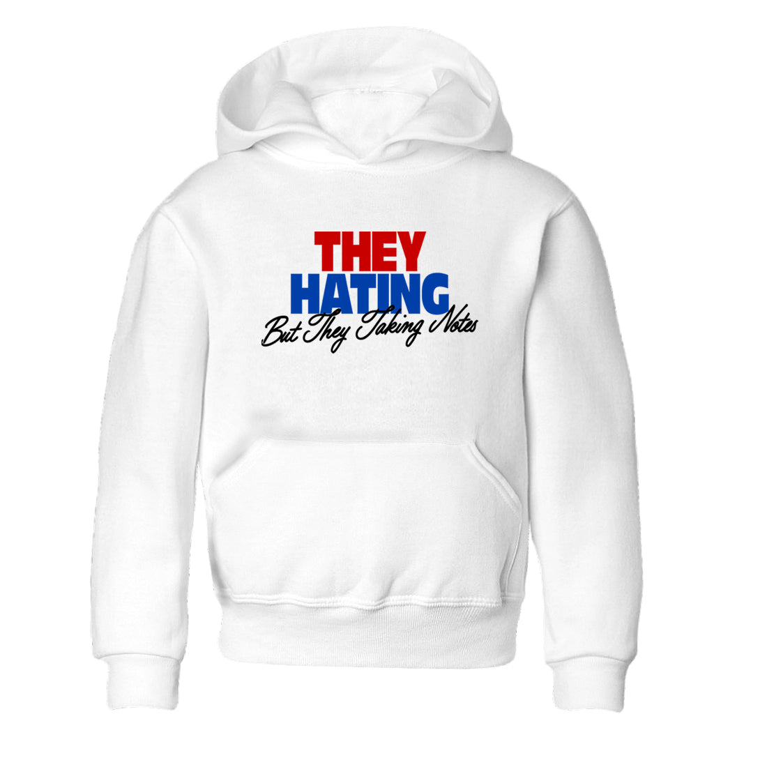They Hating But Taking Notes baby and kids t-shirt crafted for little sneakerheads to shine with the Air Jordan 4 Rare Air sneakers, displayed in White 2.