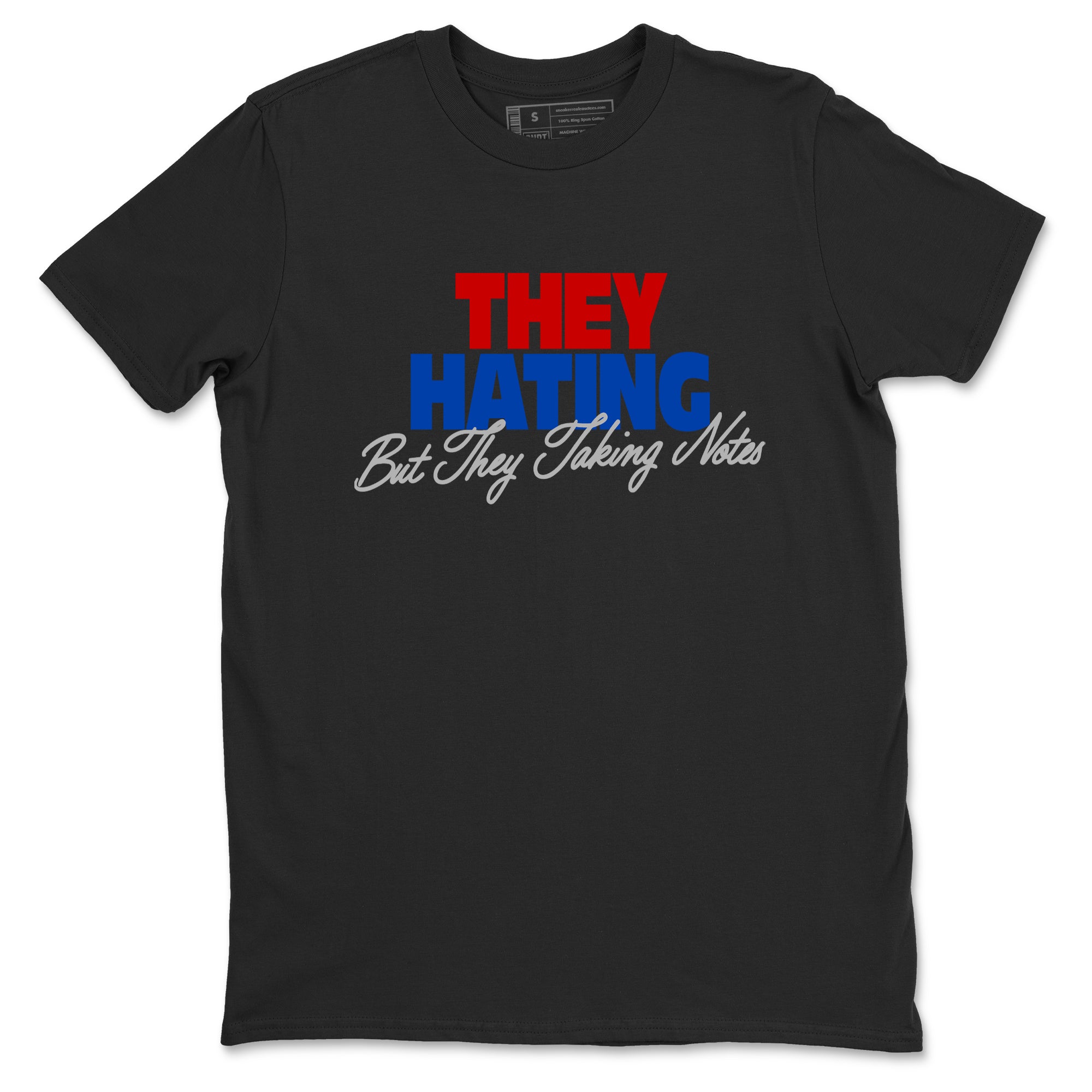 They Hating But Taking Notes sneaker match t-shirt styled to complete your fit with the Air Jordan 4 Rare Air sneakers, shown in Black 2.