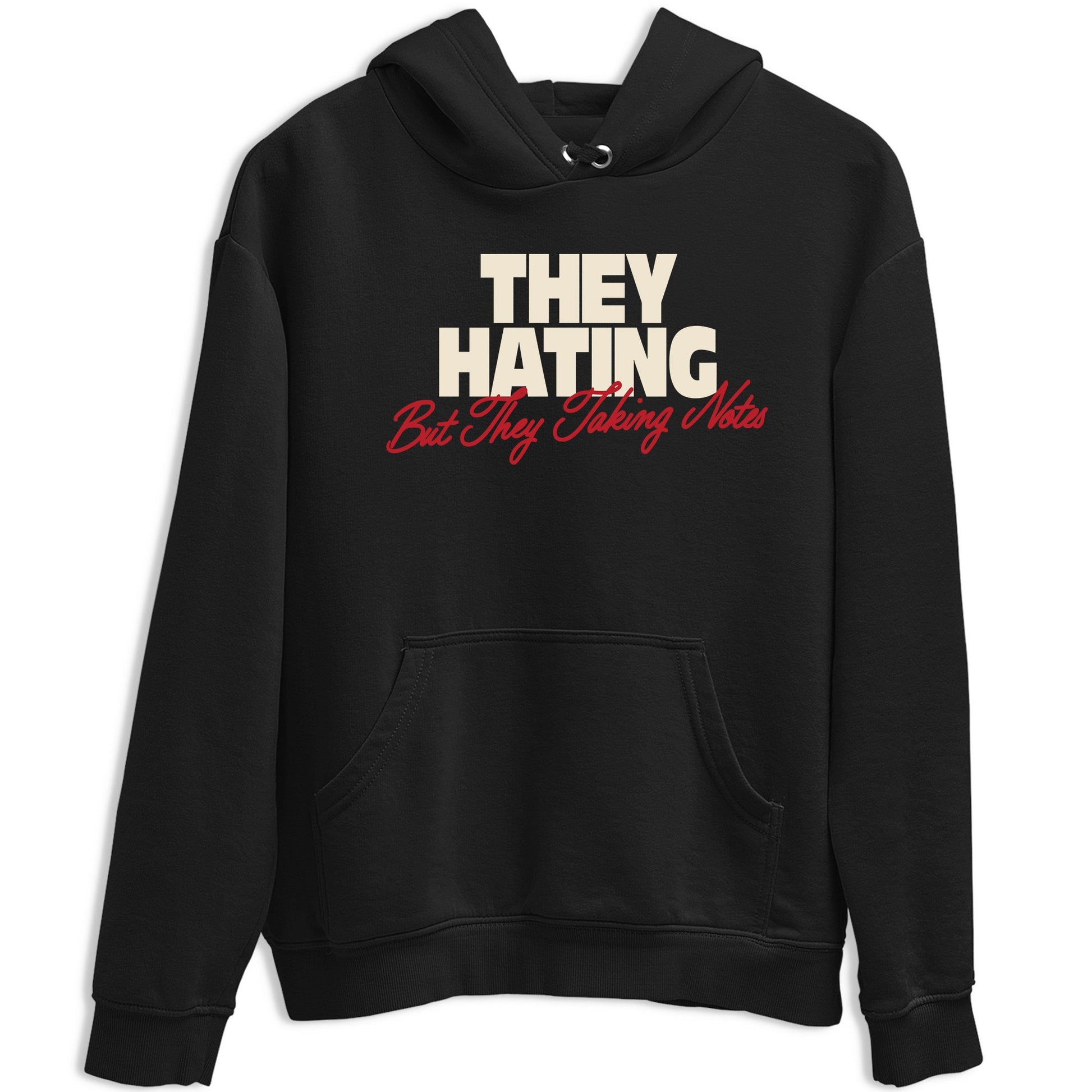 Perfect Valentine's Day Gifts graphic tee  – Graphic Tees To Match Air Jordan 4 Valentines Day – They Hating But Taking Notes Tee Black 2