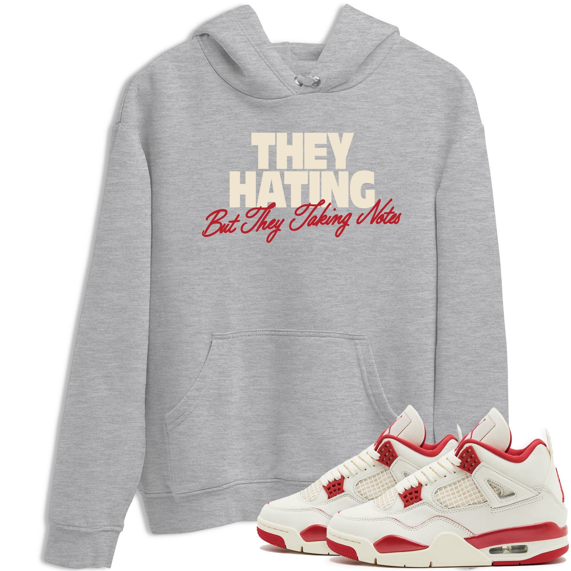Perfect Valentine's Day Gifts graphic tee  – Graphic Tees To Match Air Jordan 4 Valentines Day – They Hating But Taking Notes Tee Heather Grey 1