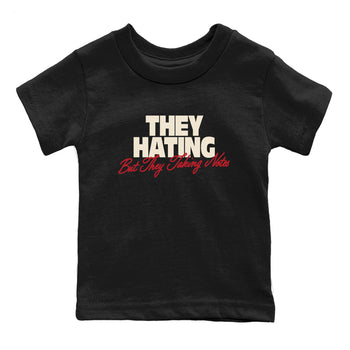 Perfect Valentine's Day Gifts graphic tee  – Graphic Tees To Match Air Jordan 4 Valentines Day – They Hating But Taking Notes Kids Graphic T-Shirt Black 2