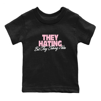 They Hating But Taking Notes baby and kids t-shirt crafted for little sneakerheads to shine with the Air Jordan 5 35th Anniversary sneakers, displayed in Black 2.