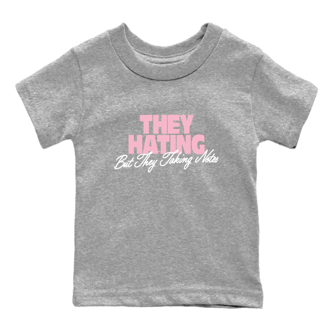 They Hating But Taking Notes baby and kids t-shirt crafted for little sneakerheads to shine with the Air Jordan 5 35th Anniversary sneakers, displayed in Heather Grey 2.