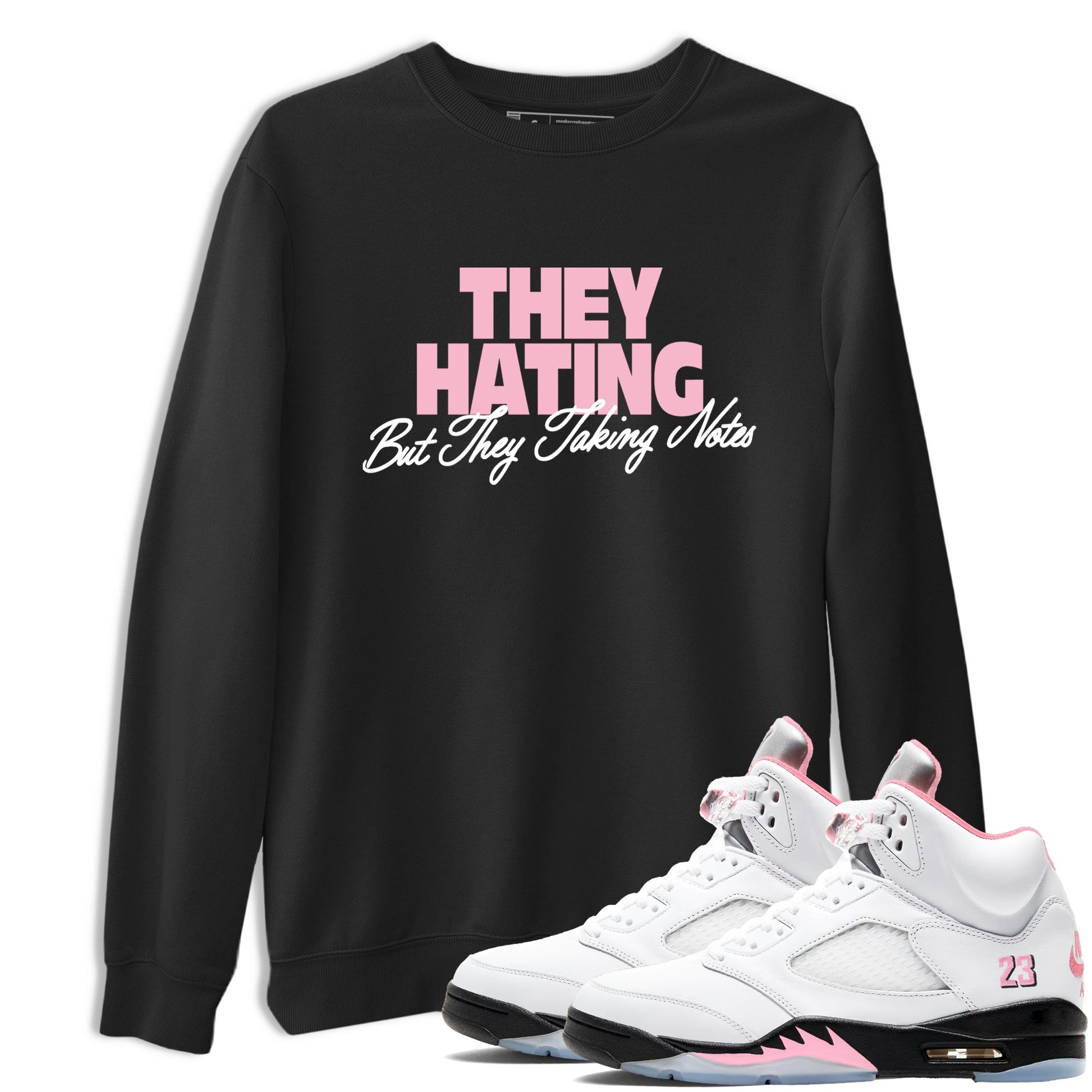 They Hating But Taking Notes sneaker match t-shirt styled to complete your fit with the Air Jordan 5 35th Anniversary sneakers, shown in Black 1.