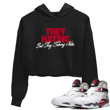 Sneaker Threads – Sneaker Tees To Match Air Jordan 8 Bunny – They Hating But Taking Notes Crop Tee Black 1. Perfect for Jordan releases 2025 colorways.
