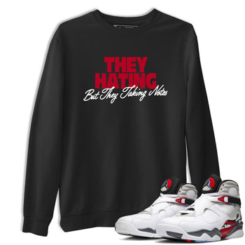 Sneaker Threads – Sneaker Tees To Match Air Jordan 8 Bunny – They Hating But Taking Notes Graphic Tee Black 1. Perfect for Jordan releases 2025 colorways.