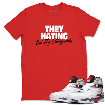 Sneaker Threads – Sneaker Tees To Match Air Jordan 8 Bunny – They Hating But Taking Notes Graphic Tee Red 1. Perfect for Jordan releases 2025 colorways.