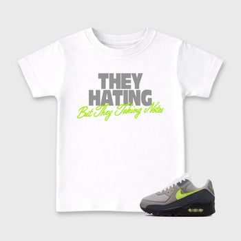 Sneakerfit graphic tee destination – Sneaker Tees To Match Air Max 90 Neon Yellow Sneakers – They Hating But Taking Notes Kids T-Shirt White 1