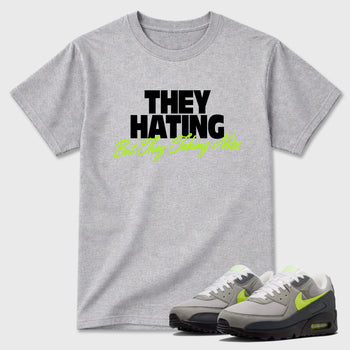 Sneakerfit graphic tee destination – Sneaker Tees To Match Air Max 90 Neon Yellow Sneakers – They Hating But Taking Notes Tee Heather Grey 1