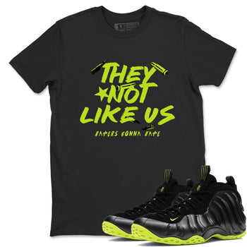 Foams One Black Volt shirts to match jordans They Not Like Us sneaker match tees Air Foamposite One Black and Volt match shoes to clothes SNRT Sneaker Tees unisex cotton Black 1 shirts