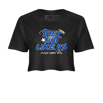 1s Game Royal shirts to match jordans They Not Like Us sneaker match tees Air Jordan 1 Retro Low OG Game Royal match shoes to clothes SNRT Sneaker Tees unisex cotton Black 2 crop tee