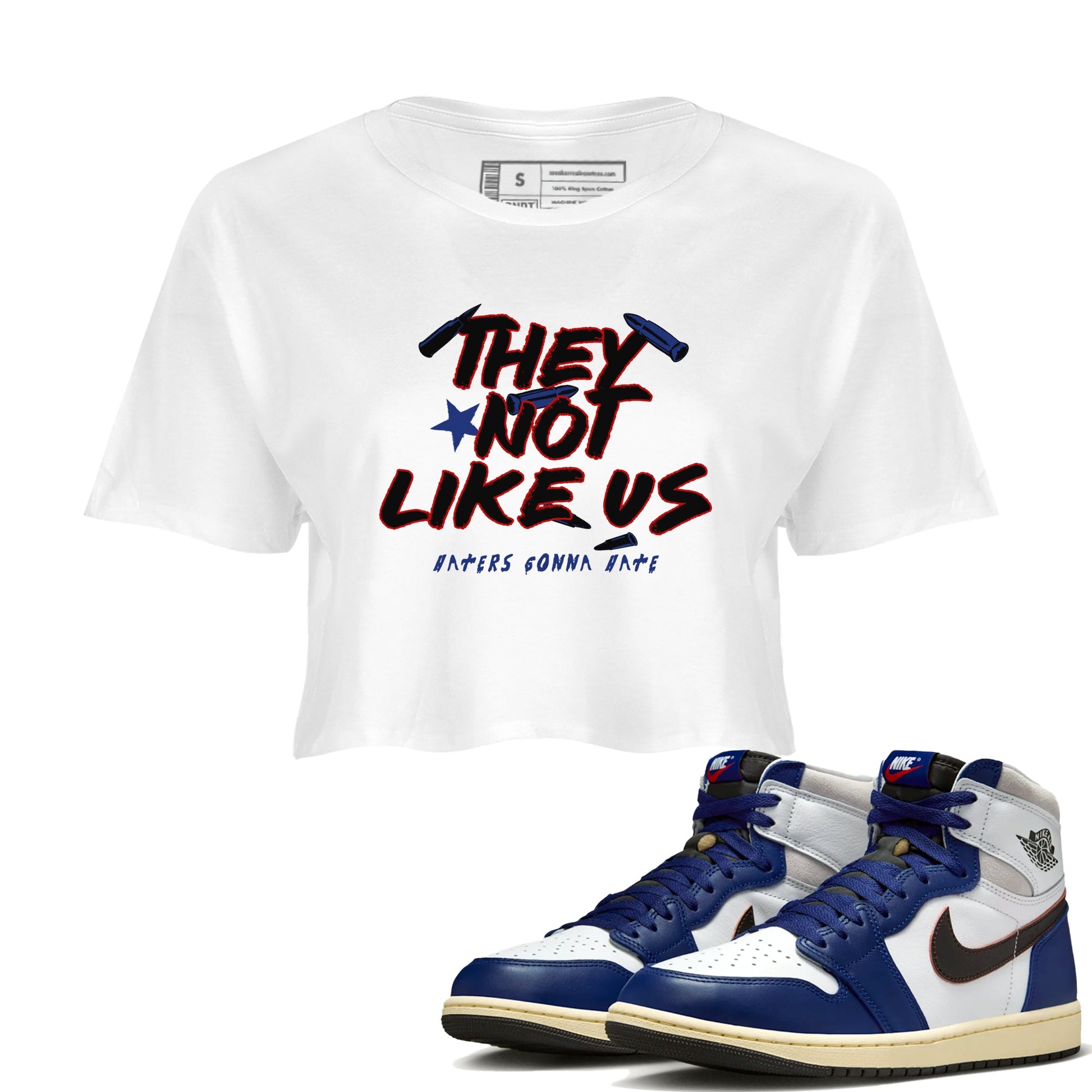 1s Rare Air shirts to match jordans They Not Like Us sneaker match tees Air Jordan 1 High OG Rare Air Deep Royal Blue match shoes to clothes SNRT Sneaker Tees unisex cotton White 1 crop tee