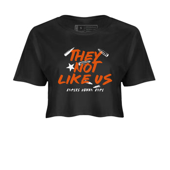 Sneaker match tees – Sneaker Tees To Match Air Jordan 1 Shattered Backboard Shoes – They Not Like Us Crop T-Shirt Black 2