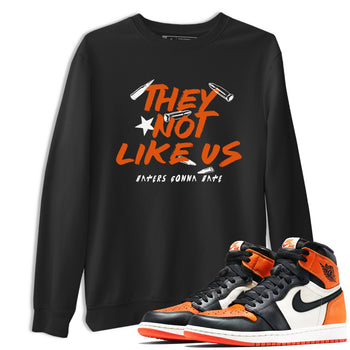 Sneaker match tees – Sneaker Tees To Match Air Jordan 1 Shattered Backboard Shoes – They Not Like Us Tee Black 1