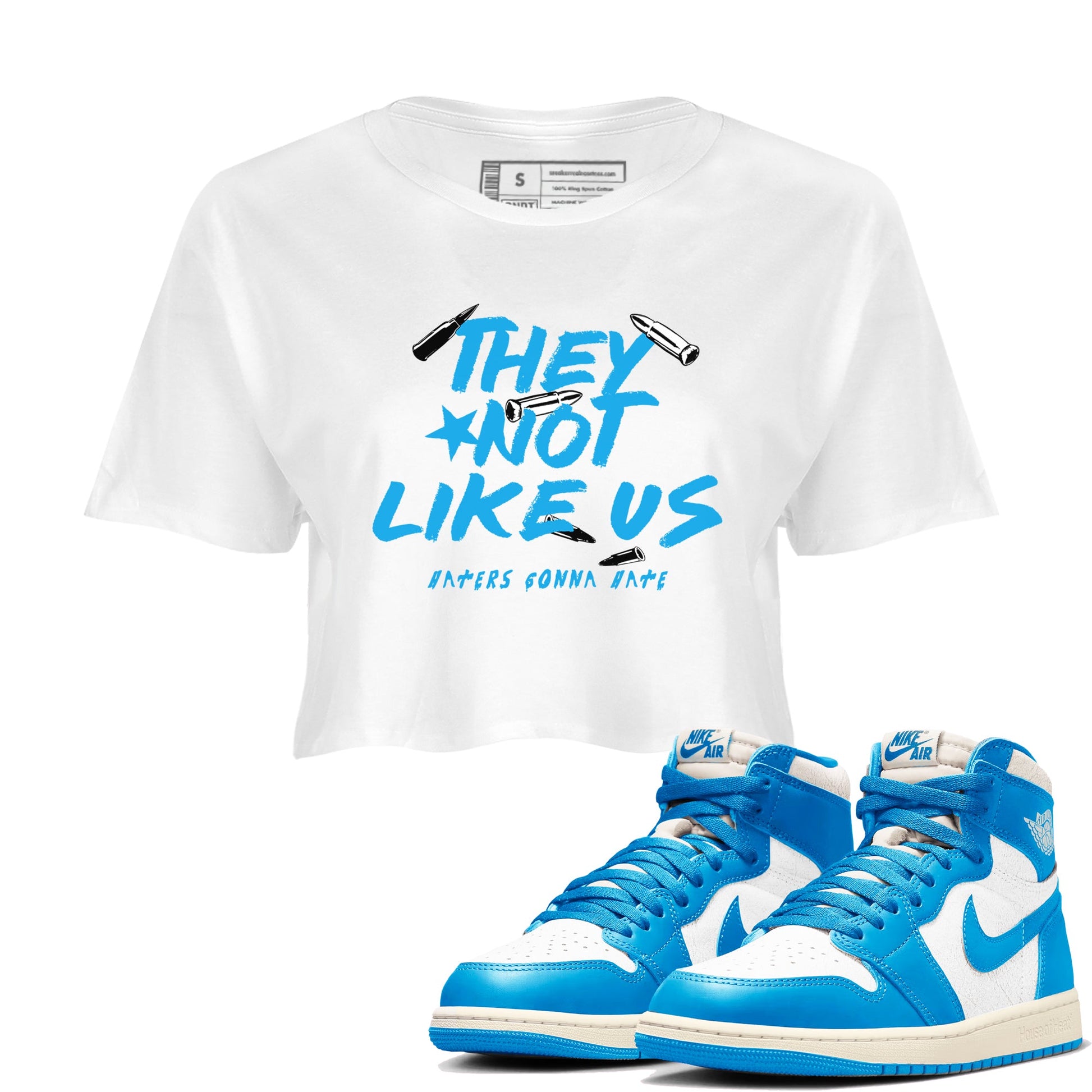 1s High OG UNC Reimagined shirts to match jordans They Not Like Us graphic tees Air Jordan 1 UNC Reimagined match shoes to clothes SNRT Sneaker Tees unisex cotton White 1 crop tee