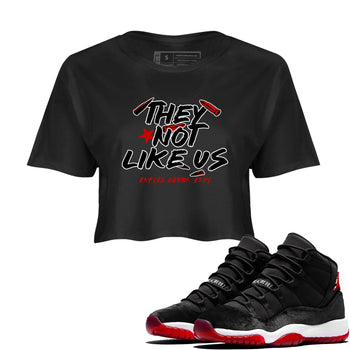 11s Bred Velvet shirts to match jordans They Not Like Us sneaker match tees Air Jordan 11 Retro Bred Velvet match shoes to clothes SNRT Sneaker Tees unisex cotton Black 1 crop tee