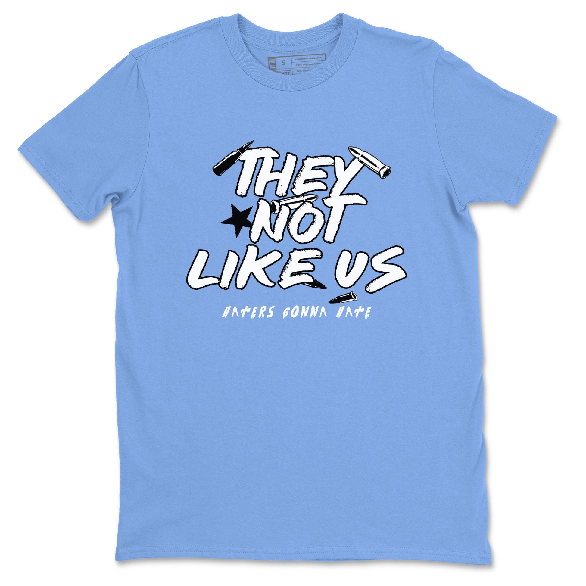 11s Legend Blue shirts to match jordans They Not Like Us best t shirts to wear with jordans AJ11 Retro Legend Blue match shoes to clothes SNRT Sneaker Tees unisex cotton Carolina Blue 2 shirts