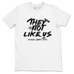 11s Year Of The Snake shirts to match jordans  They Not Like Us shirts to match jordans Air Jordan 11 Retro Low Year Of The Snake match shoes to clothes SNRT Sneaker Tees unisex cotton White 2 shirts