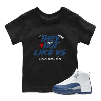 Sneaker match tees – Sneaker Tees To Match Air Jordan 12 French Blue Shoes – They Not Like Us Kids T-Shirt Black 1