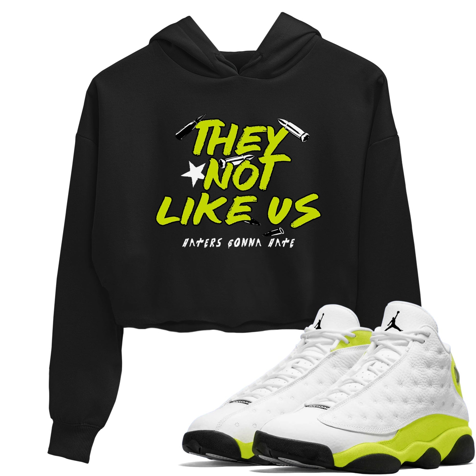 13s Bright Cactus shirts to match jordans They Not Like Us sneaker match tees AJ 13 Bright Cactus match shoes to clothes SNRT Sneaker Tees unisex cotton Black 1 crop tee