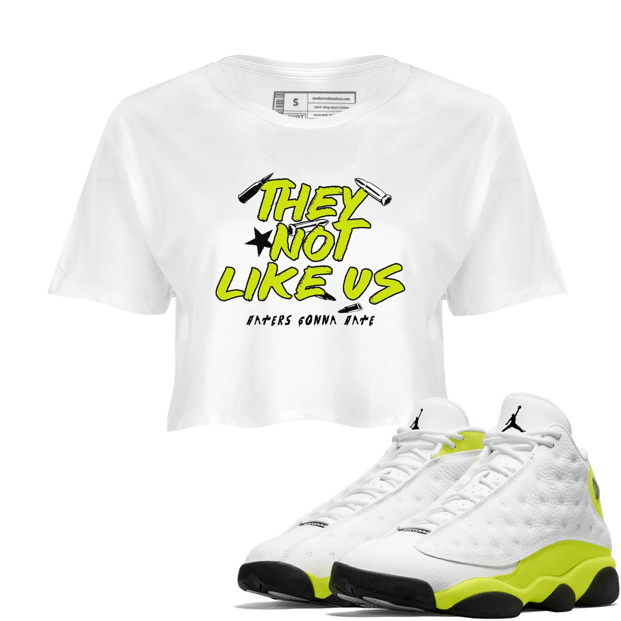 13s Bright Cactus shirts to match jordans They Not Like Us sneaker match tees AJ 13 Bright Cactus match shoes to clothes SNRT Sneaker Tees unisex cotton White 1 crop tee